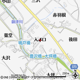 愛知県豊川市御津町豊沢入ノ口周辺の地図