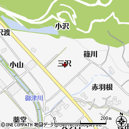 愛知県豊川市御津町豊沢三沢周辺の地図