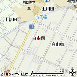 愛知県西尾市市子町白山西周辺の地図