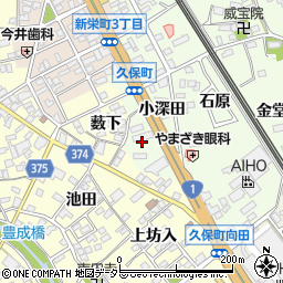 愛知県豊川市久保町小深田周辺の地図