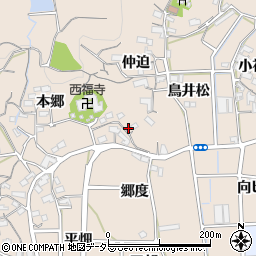 愛知県蒲郡市西迫町本郷周辺の地図
