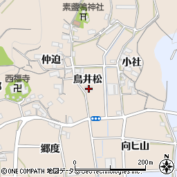 愛知県蒲郡市西迫町鳥井松周辺の地図
