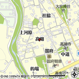 愛知県豊川市国府町（高畑）周辺の地図