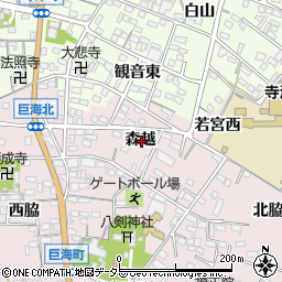 愛知県西尾市巨海町森越周辺の地図