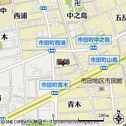 愛知県豊川市市田町薬師周辺の地図