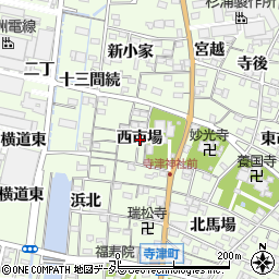 愛知県西尾市寺津町西市場周辺の地図