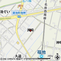 愛知県西尾市菱池町洲崎周辺の地図