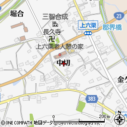 愛知県額田郡幸田町上六栗中切周辺の地図