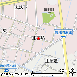 愛知県西尾市細池町正善坊周辺の地図