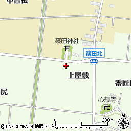 愛知県豊川市篠田町上屋敷11周辺の地図