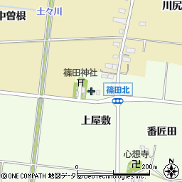 愛知県豊川市篠田町上屋敷周辺の地図