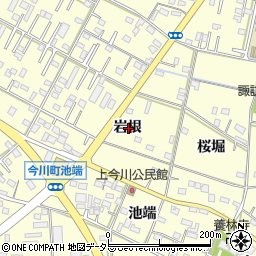愛知県西尾市今川町岩根周辺の地図