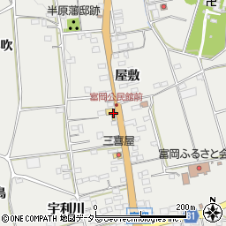 愛知県新城市富岡屋敷周辺の地図