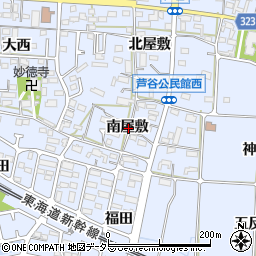 愛知県額田郡幸田町芦谷南屋敷周辺の地図