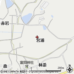 愛知県新城市富岡宮浦周辺の地図