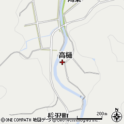 愛知県豊川市長沢町（高樋）周辺の地図