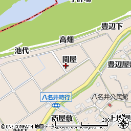 愛知県新城市八名井関屋周辺の地図