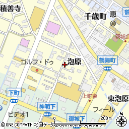 愛知県西尾市上町泡原周辺の地図