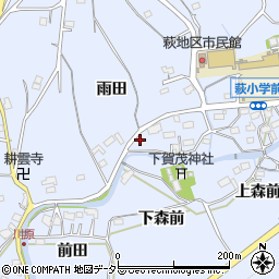 愛知県豊川市萩町雨田周辺の地図