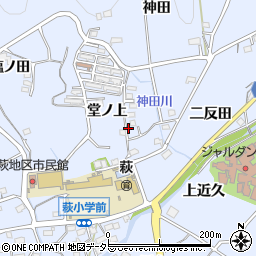愛知県豊川市萩町堂ノ上周辺の地図