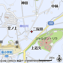 愛知県豊川市萩町二反田周辺の地図