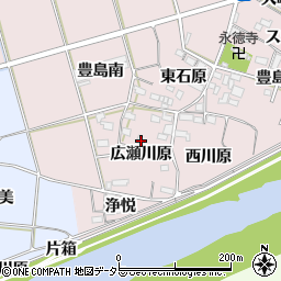 愛知県新城市豊島広瀬川原周辺の地図