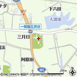 愛知県新城市一鍬田三月日周辺の地図