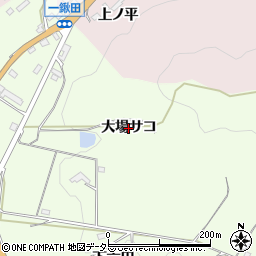 愛知県新城市一鍬田（大場サコ）周辺の地図