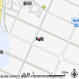 愛知県額田郡幸田町菱池丸池周辺の地図