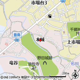 愛知県新城市豊島（本城）周辺の地図