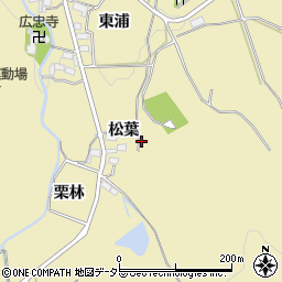 愛知県岡崎市桑谷町松葉周辺の地図