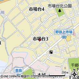 愛知県新城市市場台3丁目7周辺の地図
