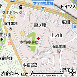 愛知県岡崎市本宿町森ノ腰周辺の地図