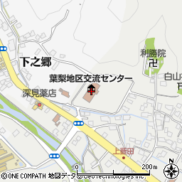 藤枝市葉梨地区交流センター周辺の地図