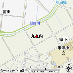 愛知県西尾市米津町（丸之内）周辺の地図