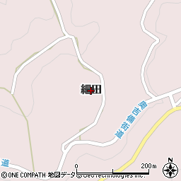 岡山県吉備中央町（加賀郡）細田周辺の地図