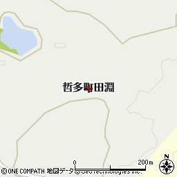 〒718-0312 岡山県新見市哲多町田淵の地図