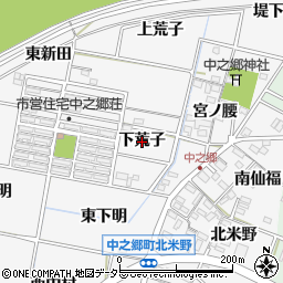 愛知県岡崎市中之郷町（下荒子）周辺の地図