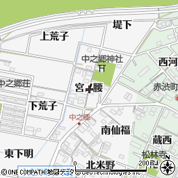愛知県岡崎市中之郷町宮ノ腰周辺の地図
