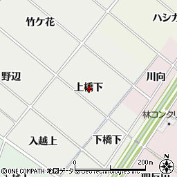 愛知県安城市古井町上橋下周辺の地図