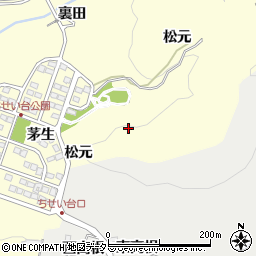 愛知県岡崎市茅原沢町松元周辺の地図