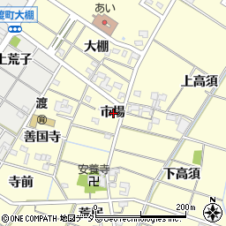 愛知県岡崎市渡町市場周辺の地図
