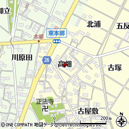 愛知県岡崎市東本郷町（高畑）周辺の地図