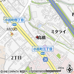 愛知県岡崎市小呂町高橋22周辺の地図