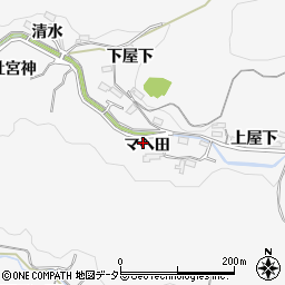 愛知県岡崎市小呂町（マヘ田）周辺の地図