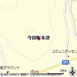兵庫県丹波篠山市今田町木津周辺の地図
