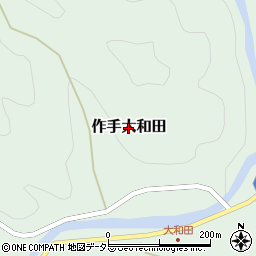 愛知県新城市作手大和田周辺の地図