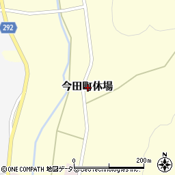 兵庫県丹波篠山市今田町休場周辺の地図