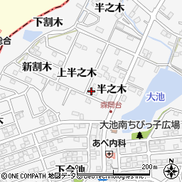 愛知県知多郡東浦町森岡上半之木47周辺の地図