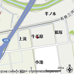 愛知県知立市八橋町（牛毛原）周辺の地図